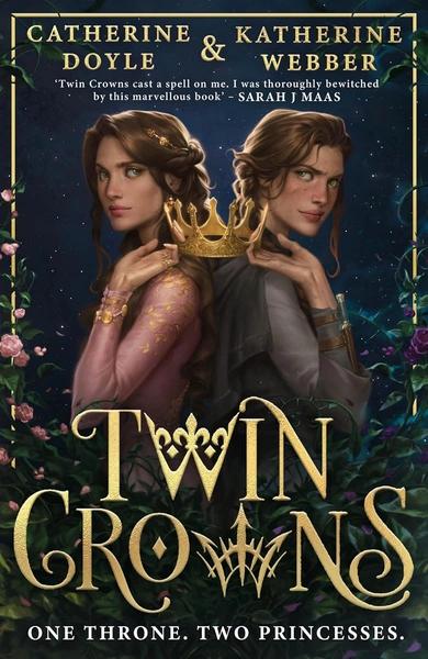 Twin Crowns by Catherine Doyle, Katherine Webber