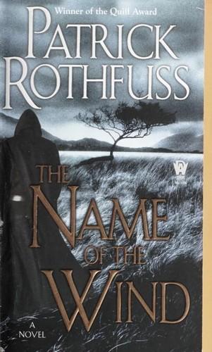 the name of the wind by Patrick Rothfuss