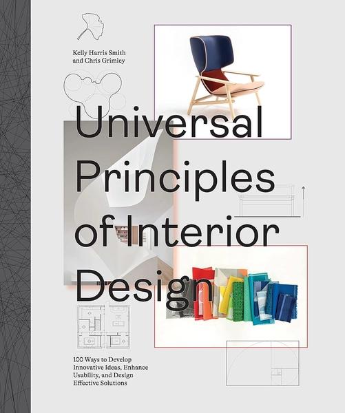Universal Principles of Interior Design by Chris Grimley, Kelly Harris Smith