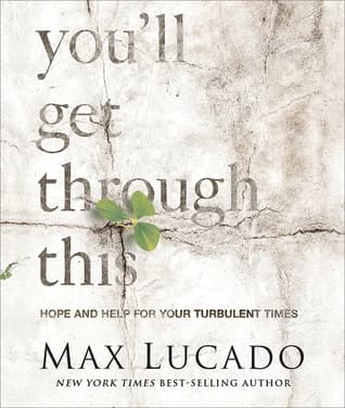 You'll Get Through This (Miniature Edition) by Max Lucado