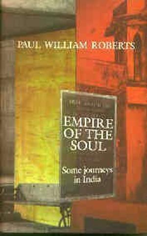 Empire of the soul by Paul William Roberts