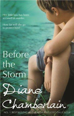 Before the Storm by Diane Chamberlain