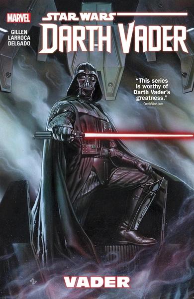 Star Wars: Darth Vader Vol. 1 by Kieron Gillen, Salvador Larroca