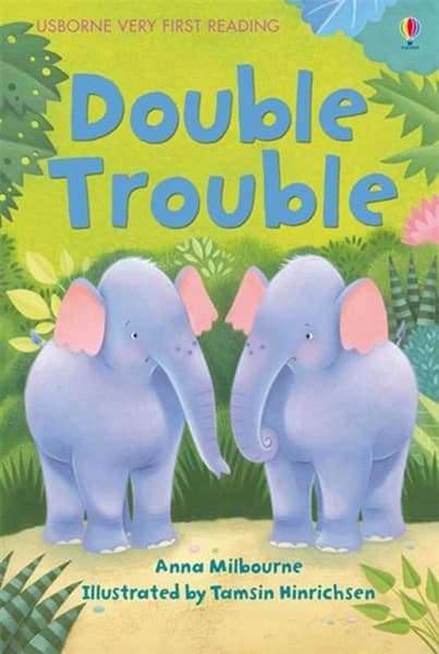 Double Trouble by Anna Milbourne