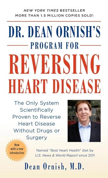 Dr. Dean Ornish's Program for Reversing Heart Disease by Dr. Dean Ornish