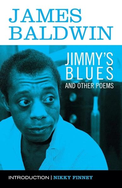 Jimmy's Blues and Other Poems by James Baldwin