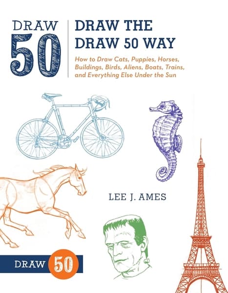 Draw the Draw 50 Way by Lee J Ames