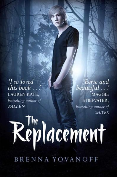 Dark Romance Collection: The replacement by Brenna Yovanoff