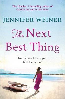 The Next Best Thing by Jennifer Weiner