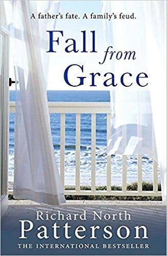 Fall from Grace by Richard North Patterson
