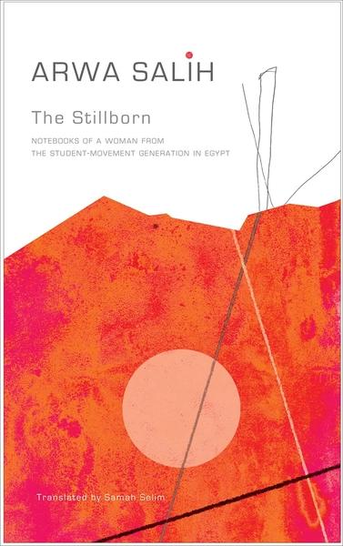 The Stillborn by Arwa Salih