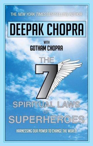 The Spiritual Laws Superheroes by Chopra Deepak