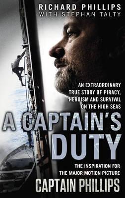 Captain Phillips by Richard Phillips, Stephen Talty