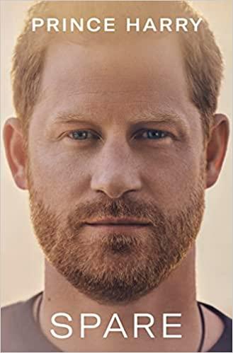 Spare by Prince Harry, The Duke Of Sussex