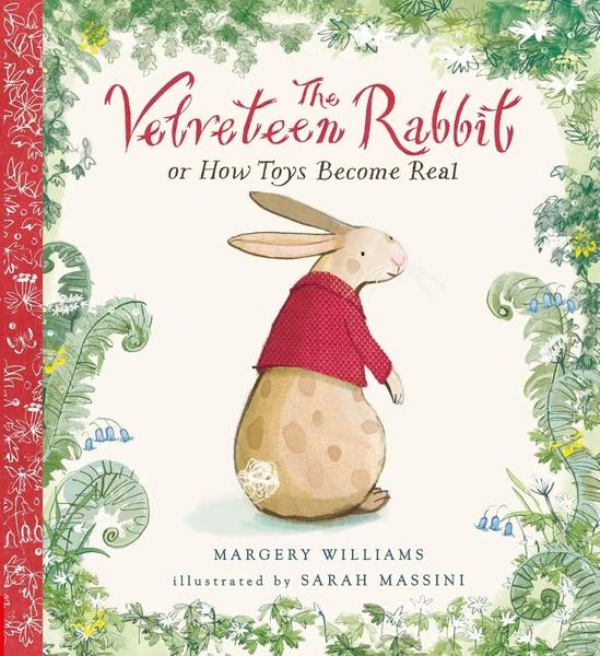 The Velveteen Rabbit: (Discworld Novel 25) by Margery Williams