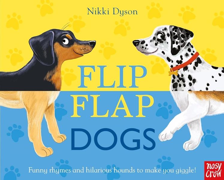 Flip Flap Dogs by Nikki Dyson