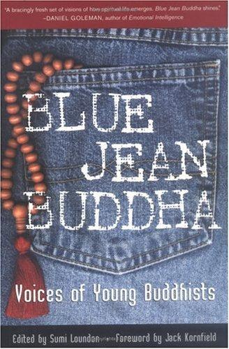 Blue Jean Buddha by Sumi Loundon