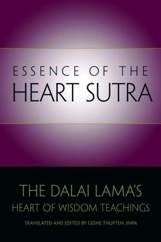 The Essence of the Heart Sutra by Dalai Lama
