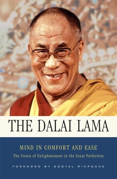 Mind in Comfort and Ease by Dalai Lama Xiv