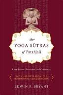 The Yoga sūtras of Patañjali by Patanjali, Edwin Francis Bryant