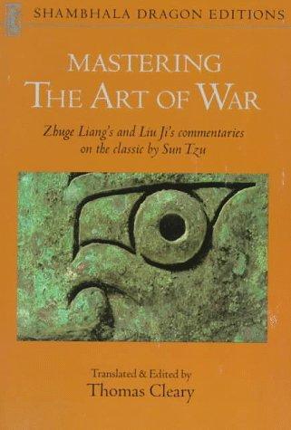 Mastering the Art of War by Ji Liu, Liang Zhuge