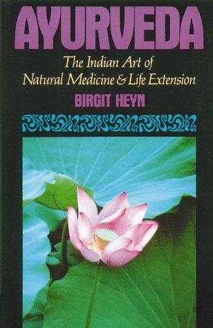 Ayurveda by Birgit Heyn