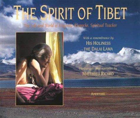 The Spirit of Tibet by Matthieu Ricard