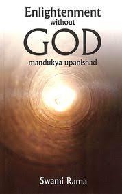 Enlightenment Without God by Swami Rama