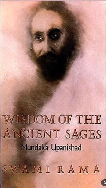 Wisdom of the Ancient Sages by Swami Rama
