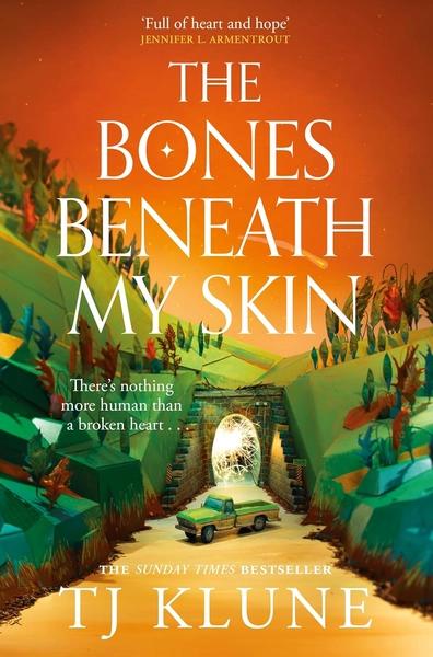 The Bones Beneath My Skin by T. J. Klune