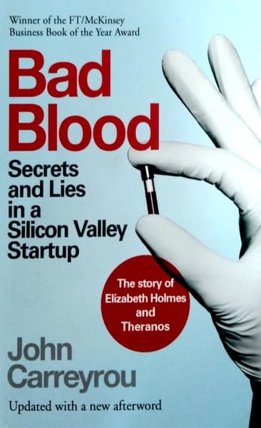 BAD BLOOD by John Carreyrou