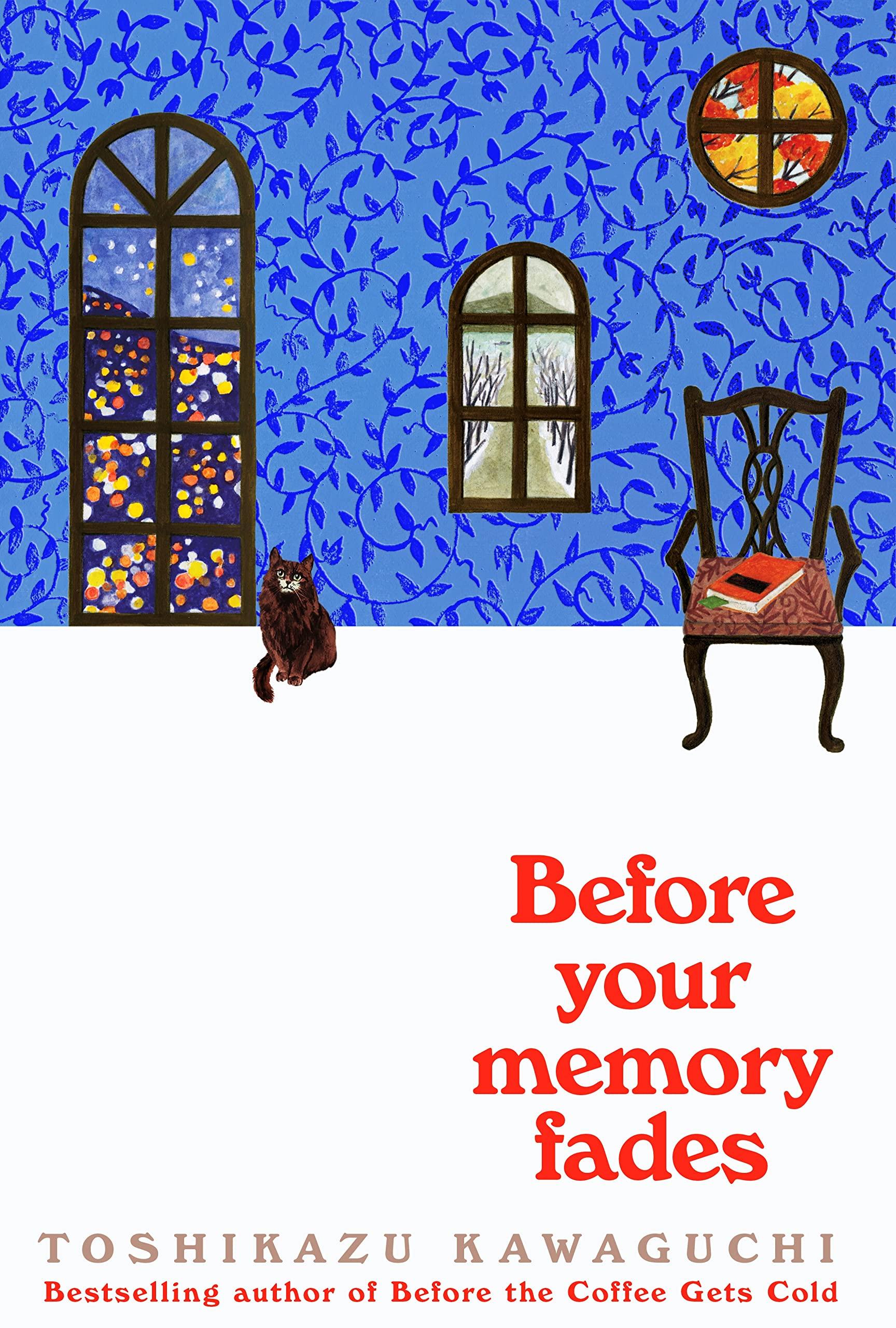 Before Your Memory Fades by Toshikazu Kawaguchi