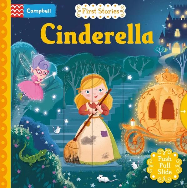 First Stories: Cinderella by Dan Taylor