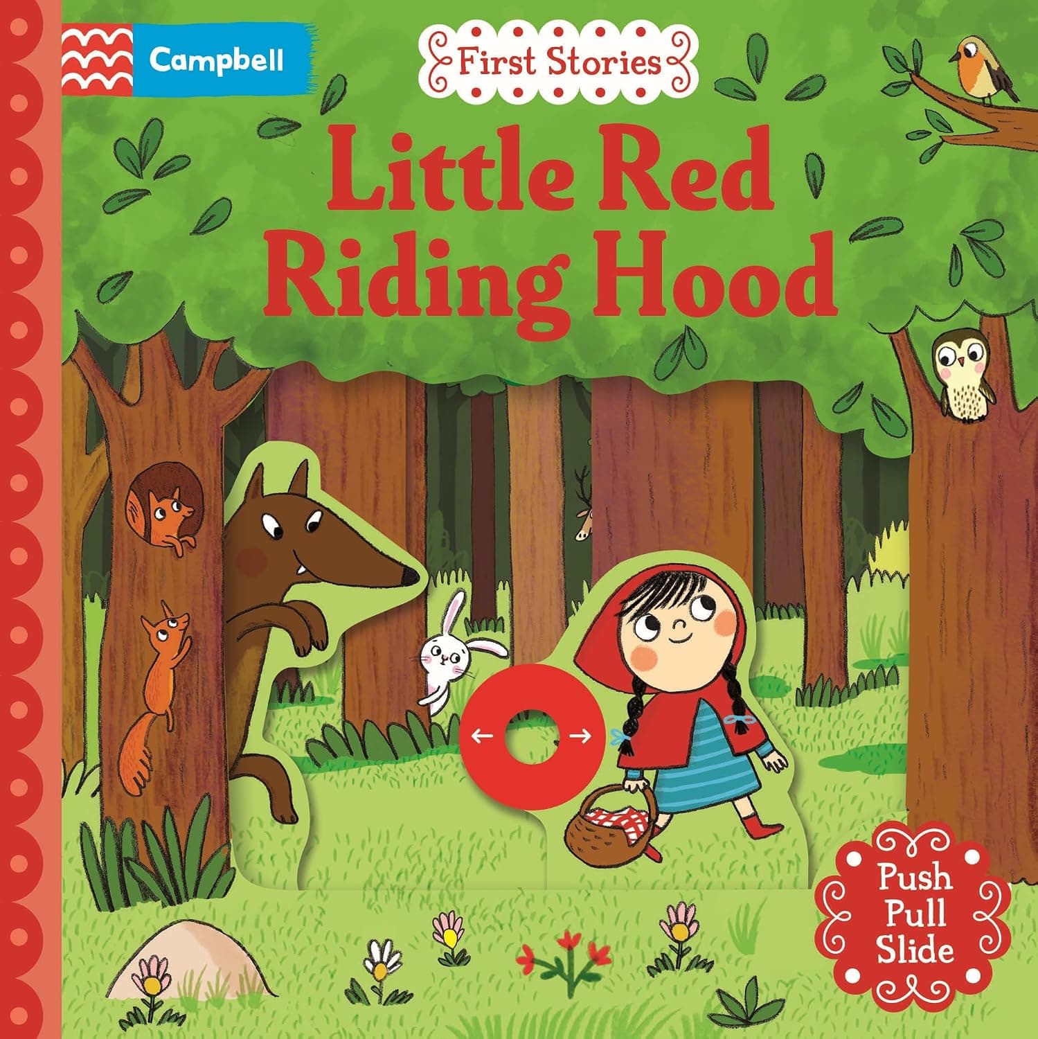Little Red Riding Hood:A Push, Pull, Slide Book by Campbell Books, Natascha Rosenberg