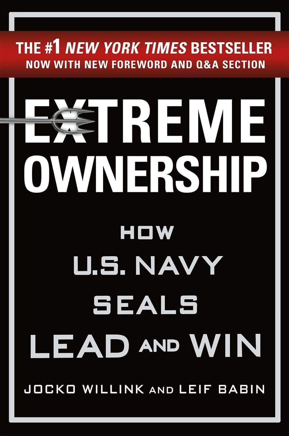 Extreme Ownership by Jocko Willink