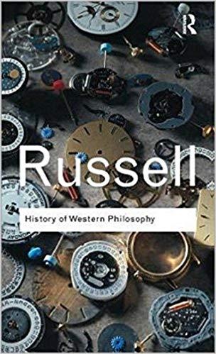 HIstory of western Philosophy by Russell