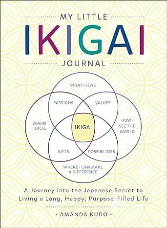 My Little Ikigai Journal by Amanda Kudo