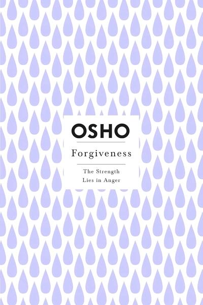 Forgiveness by Osho