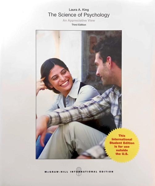 The Science of Psychology by Laura A King