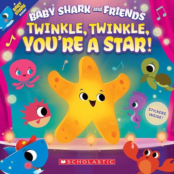 Twinkle, Twinkle, You're a Star (Baby Shark and Friends) by John John Bajet
