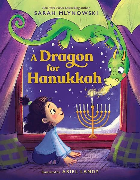 A Dragon for Hanukkah by Sarah Mlynowski