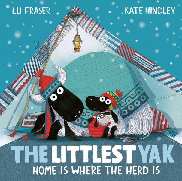 The Littlest Yak by Lu Fraser, Kate Hindley
