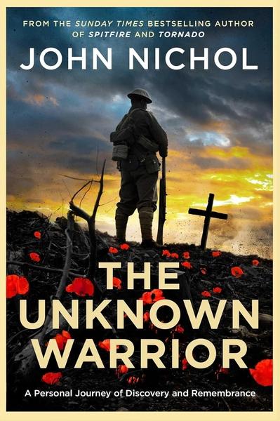 The Unknown Warrior by John Nichol