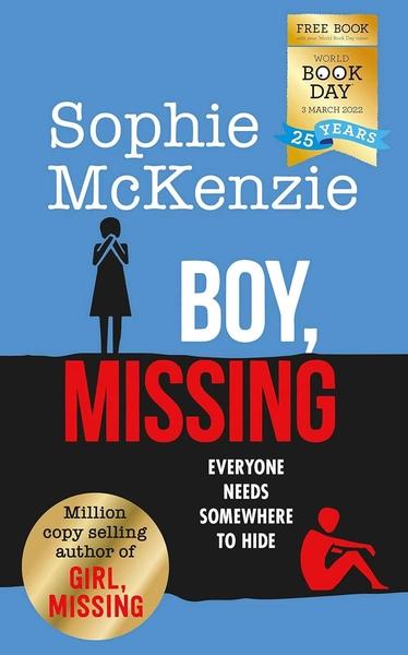 Boy, Missing: World Book Day 2022 by Sophie Mckenzie