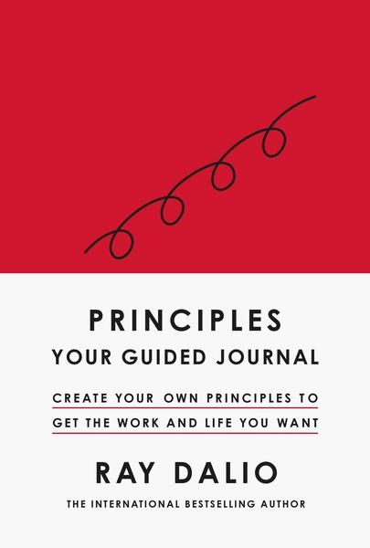 Principles: Your Guided Journal by Ray Dalio