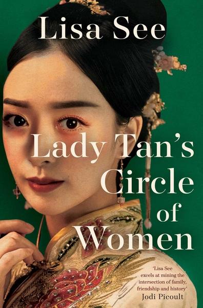 Lady Tan's Circle of Women by Lisa See