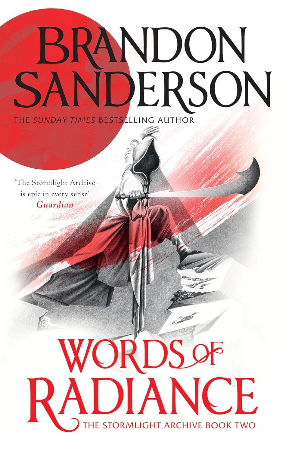 Words of Radiance: The Stormlight Archive, Book 2 by Brandon Sanderson