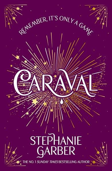 Caraval by Stephanie Garber