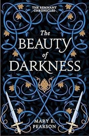 The Beauty of Darkness by Mary E Pearson