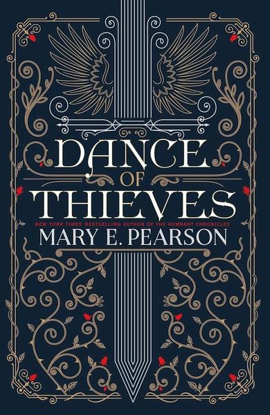 Dance of Thieves by Mary E Pearson